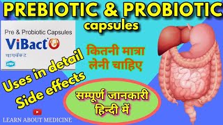 Prebiotic and Probiotic capsules  Vibact capsules uses side effects LEARN ABOUT MEDICINE [upl. by Enorel617]