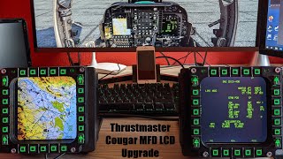 Thrustmaster Cougar MFD LCD Upgrade [upl. by Traggat]