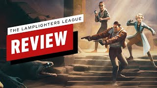 The Lamplighters League Review [upl. by Carlick]