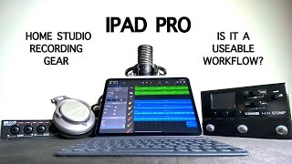 How to RECORD MUSIC on your IPAD PRO  GEAR GUIDE [upl. by Gan]