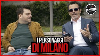 Il Milanese Imbruttito  I personaggi di Milano [upl. by Joelie]