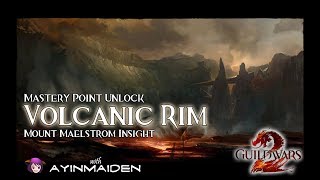 Guild Wars 2  Mount Maelstrom Insight Volcanic Rim [upl. by Eybbob]