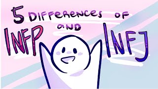 5 Differences Between INFP and INFJ Personality Types [upl. by Sregor588]