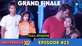 Grand Finale  MTV Splitsvilla 12  Episode 23 [upl. by Einned]