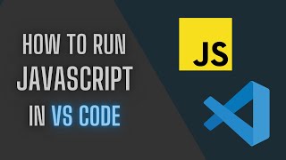 How to Run JavaScript in VS Code [upl. by Sheff]