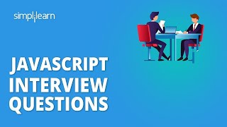 Top JavaScript Interview Questions And Answers  JavaScript Interview Preparation  Simplilearn [upl. by Lon]