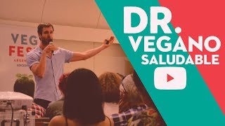 COMO SER VEGANO Y SALUDABLE  Dr EUGENIO VIVIANI ROSSI [upl. by Melar]