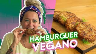 MELHOR HAMBURGUER VEGANO RECEITA DELICIOSA E BARATA [upl. by Nashom]