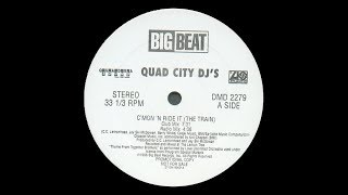 Quad City DJs  CMon N Ride It The Train [upl. by Yesteb]