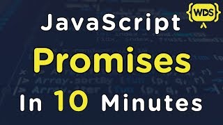 JavaScript Promises In 10 Minutes [upl. by Liana948]