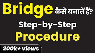 Bridge Construction Procedure  Stepbystep procedure of Bridge Construction  Bridge construction [upl. by Hairacaz]