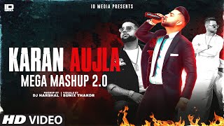 Karan Aujla Mega Mashup 20  Birthday Mashup  Latest Punjabi Songs 2021  IDMedia [upl. by Eldora525]