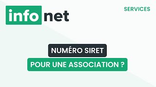 Comment trouver le numéro SIRET dune association  définition aide lexique tuto explication [upl. by Denis]