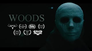 WOODS  Award Winning Short Horror Film [upl. by Dietz]