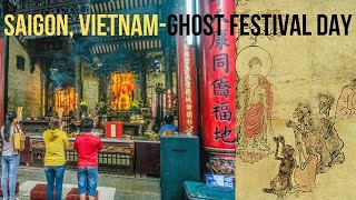 Ghost Festival DayPraying For The Hungry GhostsSaigon Vietnam [upl. by Roselin]