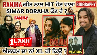 RANJHA ਅਤੇ BULLET ਗੀਤਾਂ ਵਾਲੇ Simar Doraha ਦੀ biography  MixSingh  XL Album  Pehla wale 2 [upl. by Kooima]