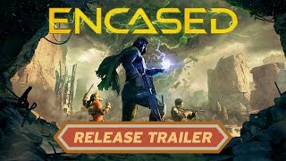 Encased  Launch Trailer [upl. by Potash511]