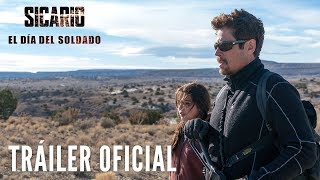 SICARIO EL DÍA DEL SOLDADO  Tráiler Oficial HD en ESPAÑOL  Sony Pictures España [upl. by Suk]