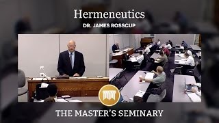 Lecture 01 Hermeneutics  Dr James Rosscup [upl. by Clement]