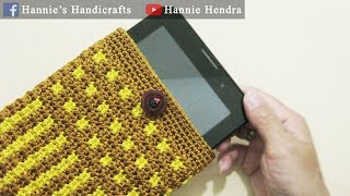 Crochet  Tutorial Dompet HP Tablet Rajut  Cell Phone Case  Interlocking Block Stitch [upl. by Budde]