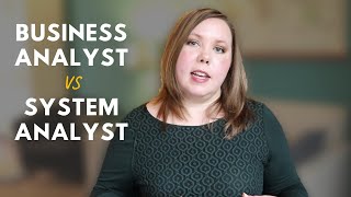 Business Analyst vs System Analyst [upl. by Enitsirhc217]