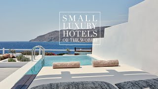 Archipelagos Mykonos  Small Luxury Hotels of the World [upl. by Peyter]