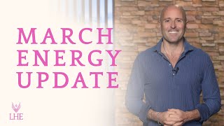 March 2025 Energy Update  Lee Harris [upl. by Atinal585]