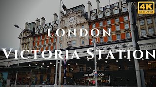 London Victoria Station Walk Through England 4K [upl. by Dekow]