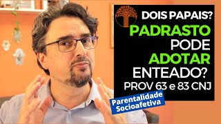 Parentalidade Socioafetiva  Provimento 63 e 83 CNJ na prática [upl. by Leirud920]