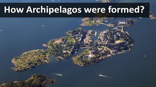 How Archipelagos were formed [upl. by Hawkie]