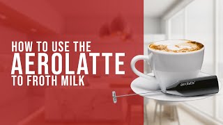 How To Use the AeroLatte To Froth Milk [upl. by Ecerahs380]