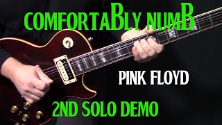 how to play quotComfortably Numbquot second guitar solo by Pink Floyd  lesson tutorial  DEMO [upl. by Dilly956]