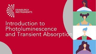 Introduction to Photoluminescence and Transient Absorption [upl. by Nilrac]