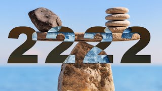 2222 Angel Number Meaning  Balance Is KEY [upl. by Notyarb]