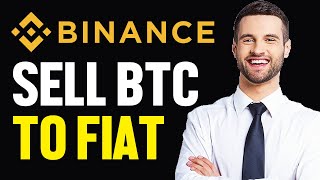 How To Sell Bitcoin on Binance and Transfer To Bank [upl. by Ahsilat]