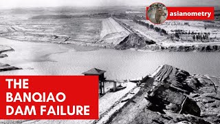 How the Banqiao Dam Failed [upl. by Udell323]