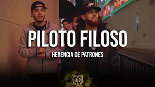 Piloto Filoso  Herencia de patrones  LETRA 🔥🔥 [upl. by Boelter]