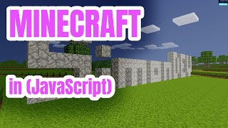 Coding Minecraft in JavaScript [upl. by Leiru]