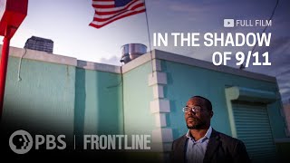 In the Shadow of 911 full documentary  FRONTLINE [upl. by Daniel877]