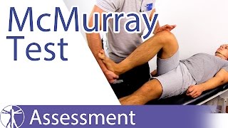 McMurray Test  Meniscus Damage [upl. by Scrogan39]