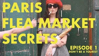 Flea Market Secrets  A Guide to Unknown Paris  Episode 1 [upl. by Bonucci790]