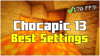 Best Settings for Chocapic 13 Minecraft 1171  60 FPS Guaranteed 2024 [upl. by Rudiger496]