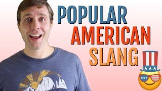 Popular American Slang That People Always Use [upl. by Flavius]