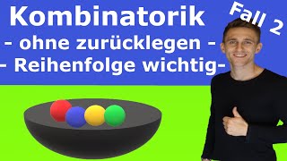 Kombinatorik  Fall 2 ohne zurücklegen Reihenfolge wichtig  LehrerBros [upl. by Anayd]