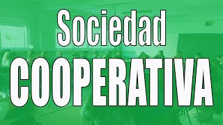 La sociedad cooperativa características ventajas e inconvenientes [upl. by Micky]